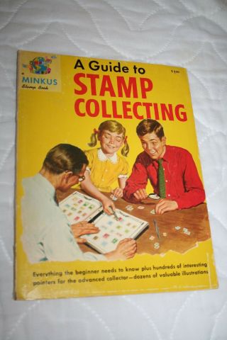 A Guide To Stamp Collecting,  Prescott Holden Thorp,  1962