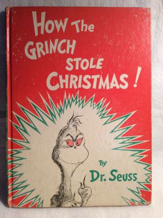1957 1st Edition How The Grinch Stole Christmas By Dr Seuss
