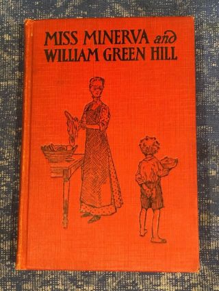 Vintage Miss Minerva And William Green Hill By Frances Boyd Calhoun 1925