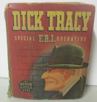 1943 Better Little Book Blb 1449 Dick Tracy Special F.  B.  I.  Operative
