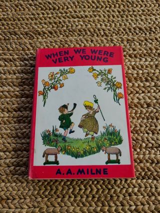 When We Were Very Young By A.  A.  Milne 1950,  Hardcover With Dust Jacket