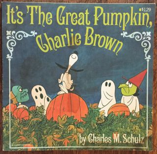 1969 " Its The Great Pumpkin Charlie Brown " By Charles M.  Schulz 1st Paperback