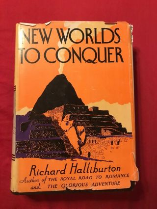 Worlds To Conquer By Richard Halliburton - Star Books 1929 Devils Island
