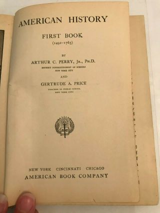 VINTAGE 1913 AMERICAN HISTORY FIRST BOOK ARTHUR PERRY HC SCHOOL TEXT BOOK 3