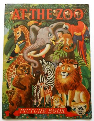 1946 AT THE ZOO PICTURE BOOK lions and tigers and bears oh my 2