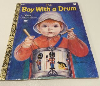 The Boy With A Drum A Little Golden Book 311 - 5 Golden Press 1980