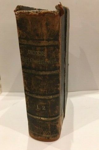 1844 Charles Dickens Life & Adventures Of Martin Chuzzlewit - In 2 Volumes