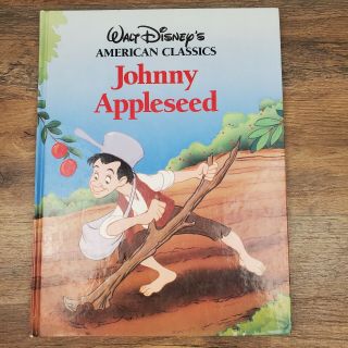 Walt Disney’s American Classic Johnny Appleseed Book 1989