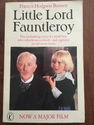 Little Lord Fauntleroy Frances Hodgson Burnett 1981 Paperback Now A Major Film
