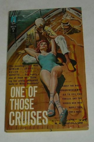 Unread 1961 Beacon Books One Of Those Cruises Sleaze Pb Book Sexy Gga Cover