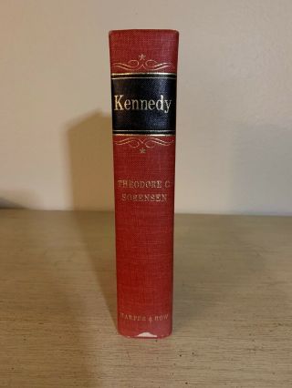 Vintage Book - Kennedy By Theodore C Sorensen 1965 Harper And Row First Edition