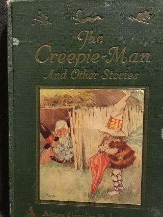 The Creepie - Man And Other Stories 1923