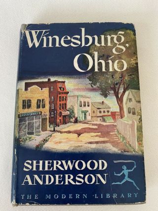 Winesburg,  Ohio By Sherwood Anderson Modern Library Hc/dj
