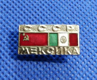 Extremely Rare Enamel Lapel Pin Badge From The First Ussr X Mexico - 1970