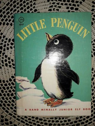 Vintage Little Penguin Rand Mcnally Junior Elf Book Copyright 1960