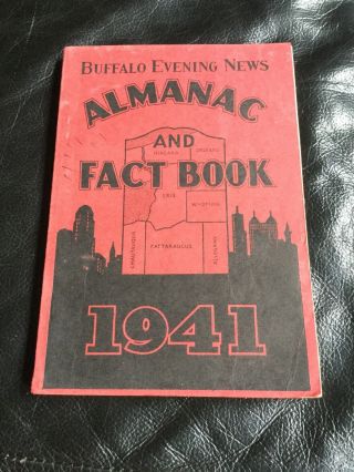 1941 Buffalo Ny Evening News Almanac & Fact Book Maps Photos Information Charts
