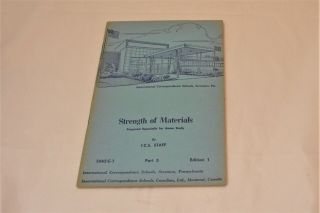 Strength Of Materials Parts 1,  2,  & 3.  Copyright 1944 Pre - Owned