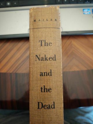The Naked And The Dead By Norman Mailer 1948 1st Edition Rinehart & Co.  Hc