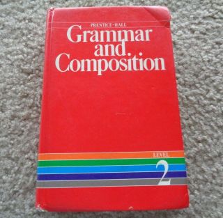 Prentice Hall Grammar And Composition Level 2