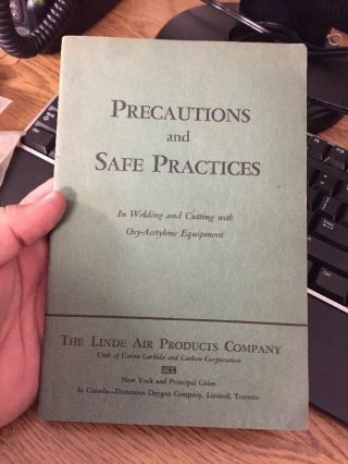 Vtg 1944 Precautions And Safe Practices Welding Cutting Oxy - Acetylene Linde Air