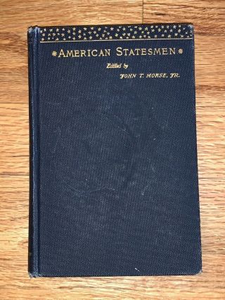 1893 Abraham Lincoln American Statesmen Series Volume 1 Only By John Morse