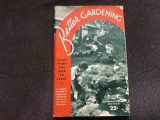 Vintage Better Gardening Book 1939 Better Homes & Gardens Pictures Ads Illustrat