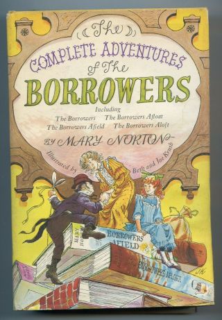 Complete Adventures Of The Borrowers By Mary Norton 1st American Edition 1967
