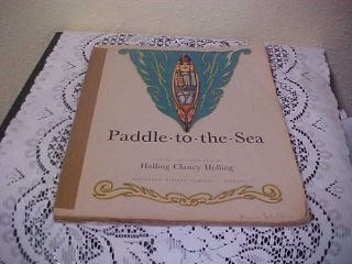 1941 Paddle - To - The - Sea Book Holling Clancy Holling Paperback