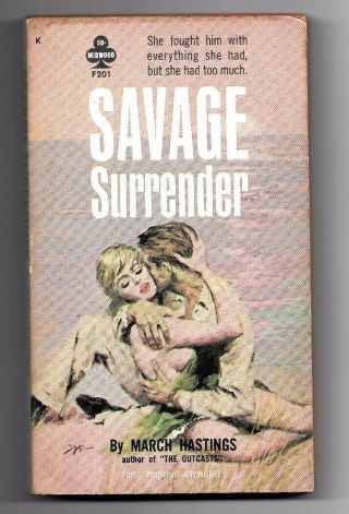 Vintag Sleaze Savage Surrender March Hastings 1962 Midwood Tower F201 1st Ed
