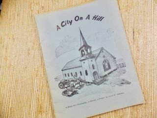 Texas History - Coupland,  A City On A Hill - By Jewel R.  Johnson.  1974,  32pp.