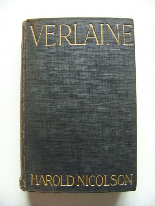 C.  1920 U.  K.  Edition Paul Verlaine By Harold Nicolson Literary Biography