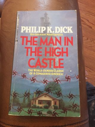 Philip K Dick - The Man In The High Castle Vintage Scifi Paperback Book 1988