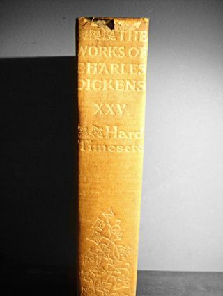 Hard Times By Charles Dickens 1905 Hardcover Gold Filigree Antique Book Old
