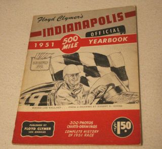 Floyd Clymer 1951 Indianapolis 500 Mile Official Yearbook Indy Race