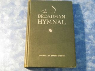 Vintage The Broadman Hymnal Hc 1940 B.  B.  Mckinney Editor Vgc