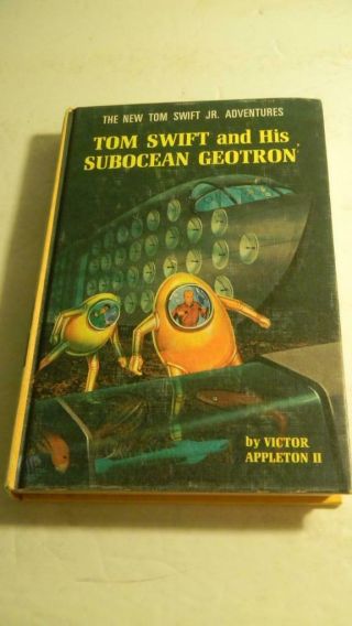 Tom Swift And His Subocean Geotron 27 By Victor Appleton Ii 1966 Hardcover