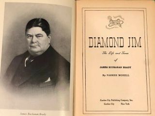 Diamond Jim The Life and Times of James Brady,  Parker Morell 1934 Hardcover 2