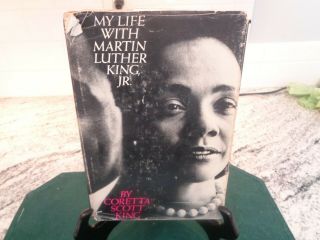 Book My Life With Martin Luther King Jr,  1969,  First Edition,  Hc W/dj