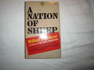 Vintage Paperback Book A Nation Of Sheep By William J.  Lederer Crest Book 10/62