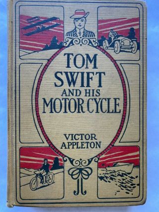 Tom Swift And His Motor - Cycle By Victor Appleton,  Copyright 1910