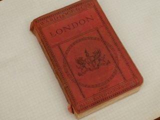 Ward Lock Red Guide - To - London - 1927 - 46th Edition - Revised