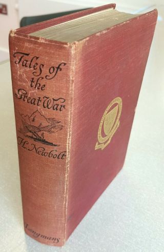 Vintage 1920s Book - Tales Of The Great War - H Newbolt - Hampton Grammar School