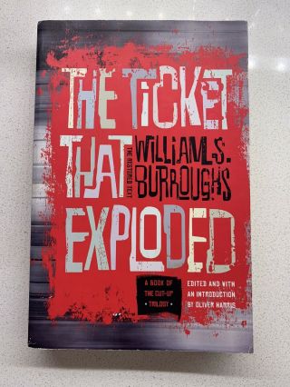 The Ticket That Exploded By William S.  Burroughs