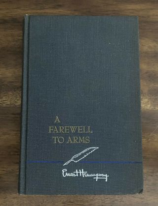 A Farewell To Arms By Ernest Hemingway (vintage Hardcover)
