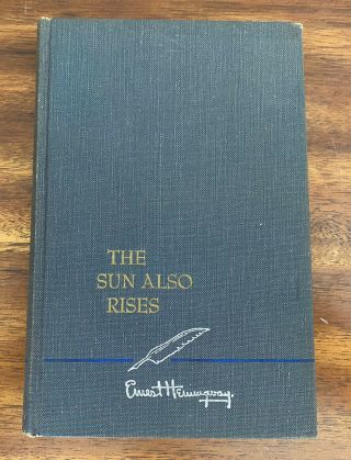 The Sun Also Rises By Ernest Hemingway (vintage Hardcover)