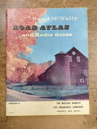 Vintage 1958 Rand Mcnally Road Atlas & Radio Station Guide - Mutual Benefit Ins Co