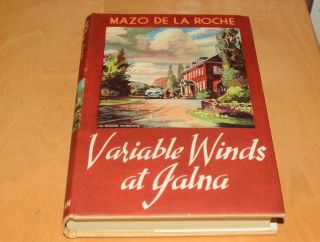 1955 Variable Winds At Jalna - Mazo De La Roche - Macmillan Hb 1st Uk
