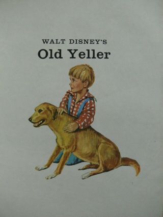 Vintage Big Golden Book WALT DISNEY ' S OLD YELLER Fred Gipson Very Good 3
