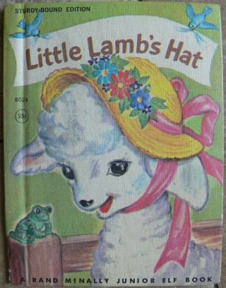 Vintage Rand Mcnally Jr Elf Book (sturdy - Bound Edition) Little Lamb 