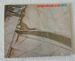 1976 Paperback - Operation Sail 1976,  Tall Ships Race
